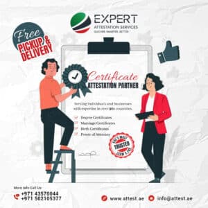 ATTESTATION SERVICE IN DUBAI